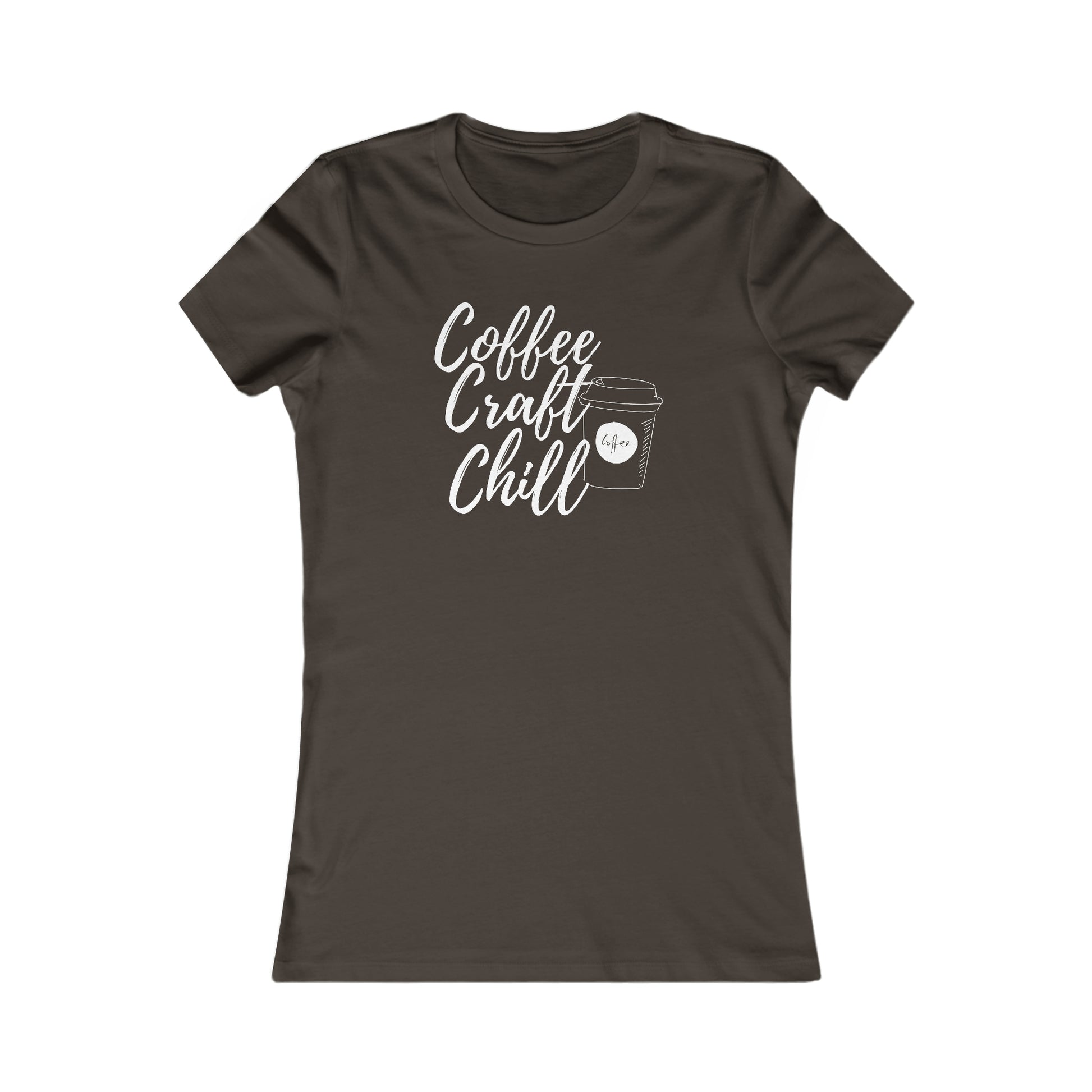 Coffe Craft Chill Women's Favorite Tee - TX Threads & Crafts