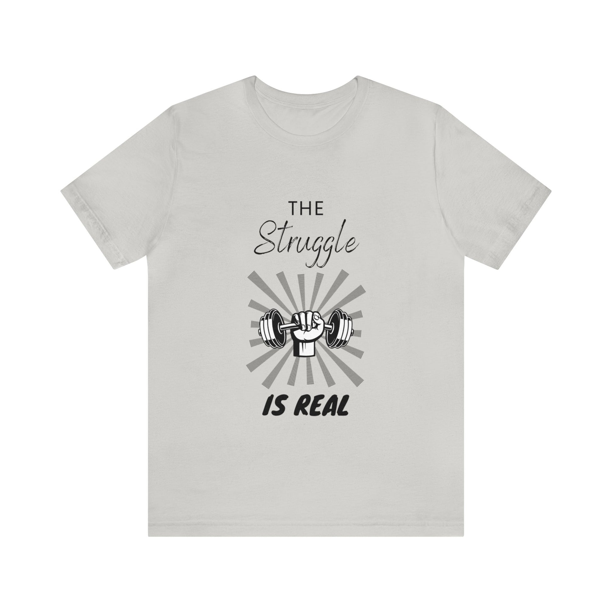 The struggle is real Unisex Jersey Short Sleeve Tee - TX Threads & Crafts